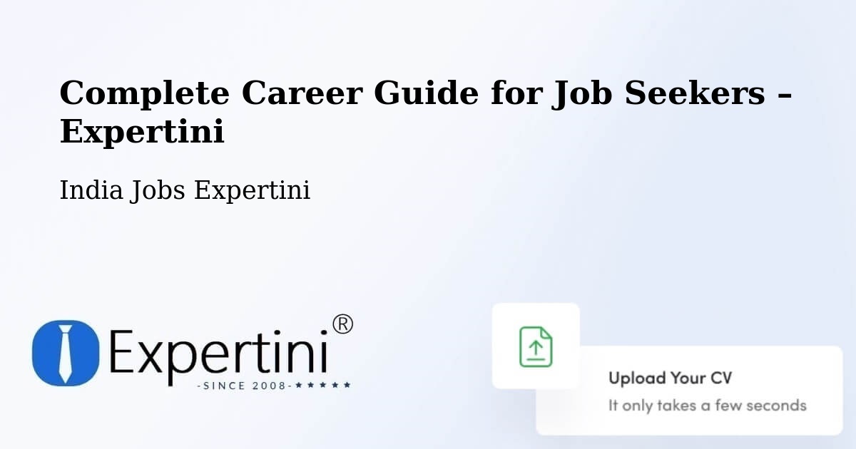 Career Guide for Job Seekers – Satna - Satna, India Jobs Expertini