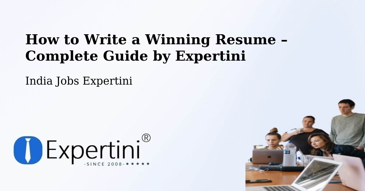 Resume Writing Guide for Job Seekers – Satna - Satna, India Jobs Expertini